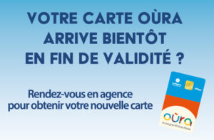 Renouvellement Carte Oùra - Octobre 2025